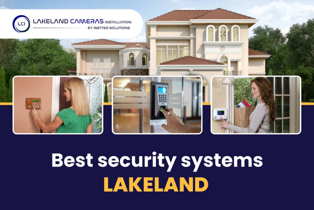 Best Security System In Lakeland